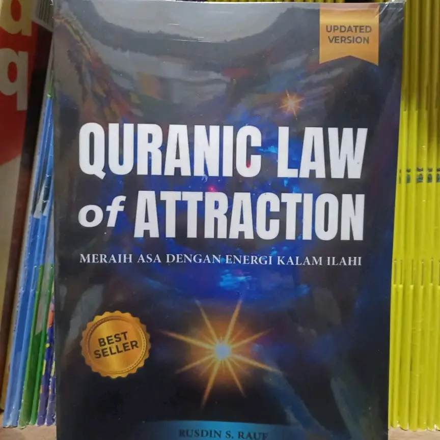 BUKU QURANIC LAW OF ATTRACTION MERAIH ASA DENGAN ENERGI KALAM ILAHI BY RUSDIN S. RAUF Soft Cover