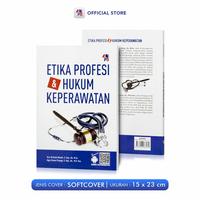 Gambar Buku Keperawatan Etika Profesi Dan Hukum Kesehatan - Etika Profesi & Hukum dari Pustaka Baru Press Kab. Bantul 1 Tokopedia