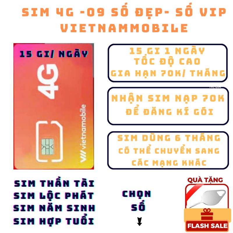 Sim VIETNAMOBILE 4G số đẹp đầu 09. Nhận được sim khách hàng nạp 70k để kích hoạt gói cướ 15 gi 1 ngày, sim dùng 6 tháng có thể chuyển sang các mạng khác ạ