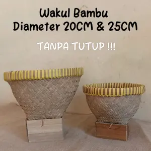 Wakul Bambu Tanpa Tutup 20CM & 25CM Wakul Nasi Tradisional Cetheng Bambu Boboko
