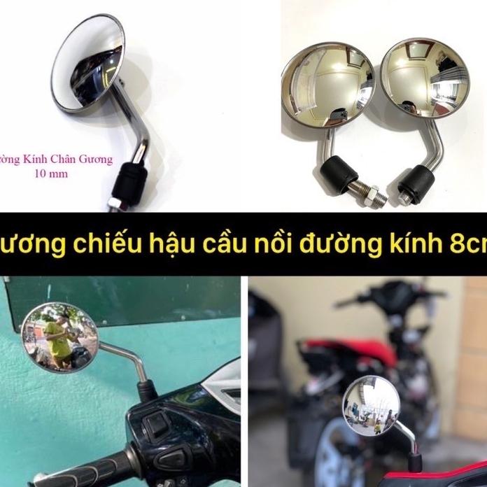 Gương Xe Máy Cầu Nồi Đường Kính 8cm Chân 10li Thuận/Gương Chiếu Hậu Xe Máy 5