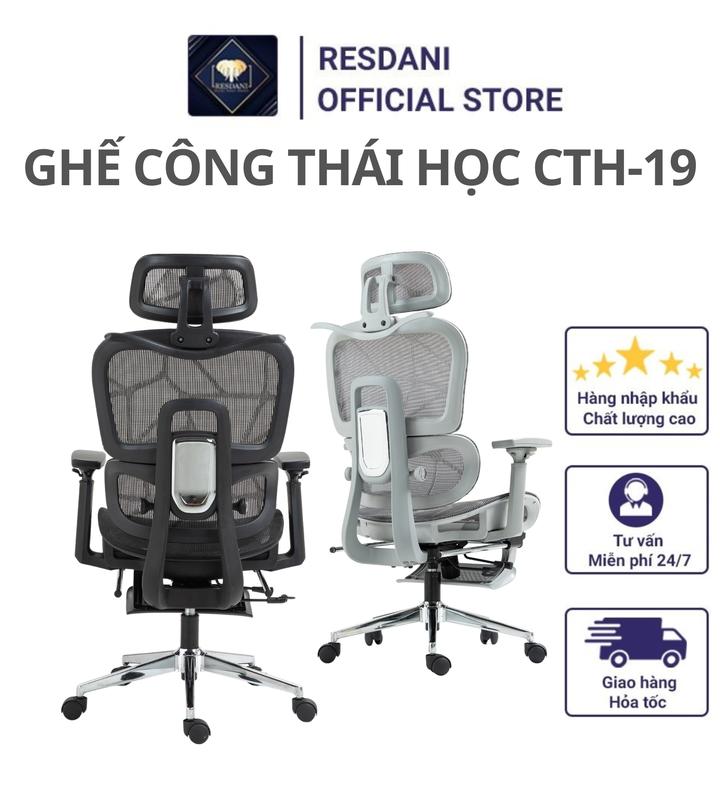 CTH-19 Ghế Công Thái Học RESDANI ,Ghế Làm Việc Hỗ Trợ Tuyệt Đối Đốt Sống Lưng Và Cổ Ngả Lưng 135 Độ Lưng Lưới Thoáng Khí ghế cong chữ ghế công thái học decor