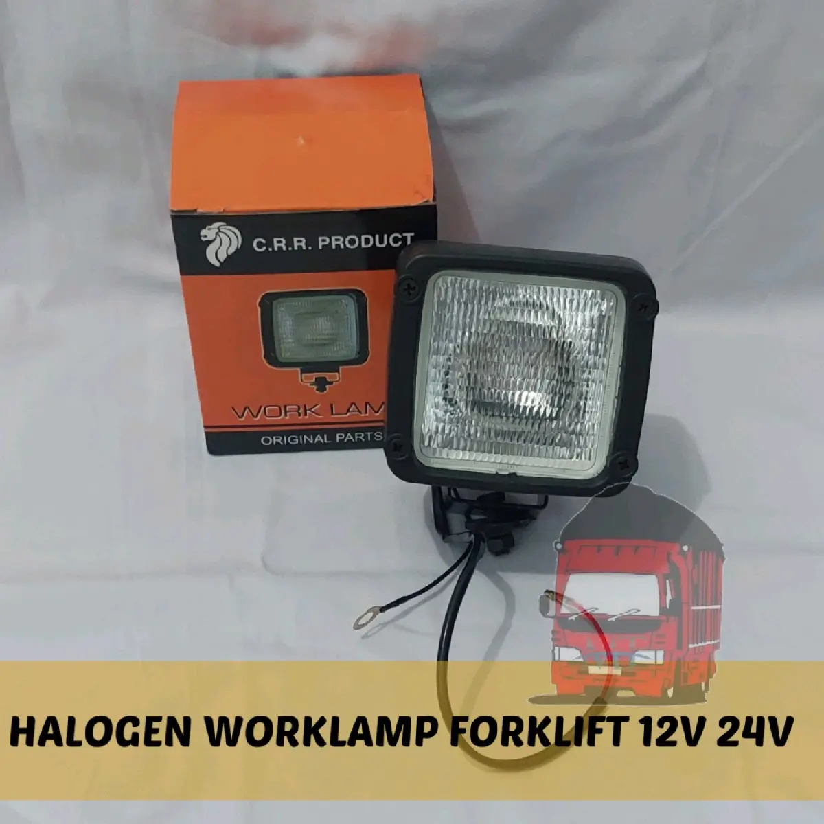 Lampu Sorot / Lampu Worklamp / Lampu Kabut / Lampu Halogen Forklift 12V 24V