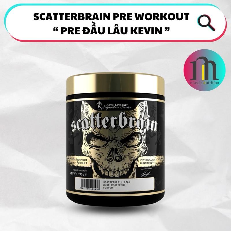 BỘT TĂNG SỨC MẠNH PRE WORKOUT SCATTERBRAIN NHÀ KEVIN LEVRONE - HỘP 270G