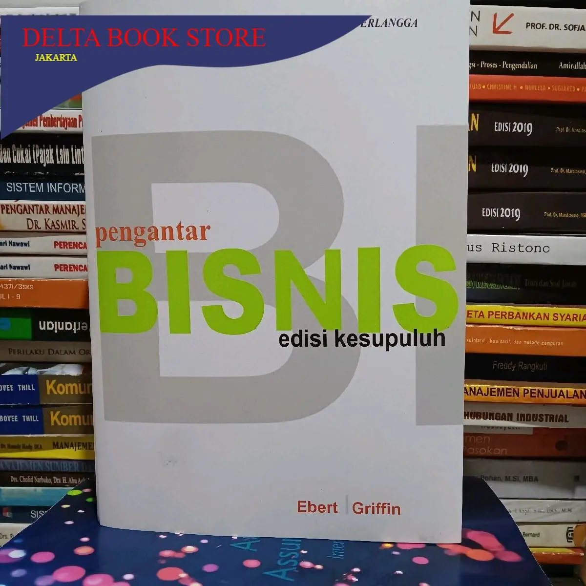 Pengantar Bisnis edisi 10 kesepuluh by Ebert Griffin