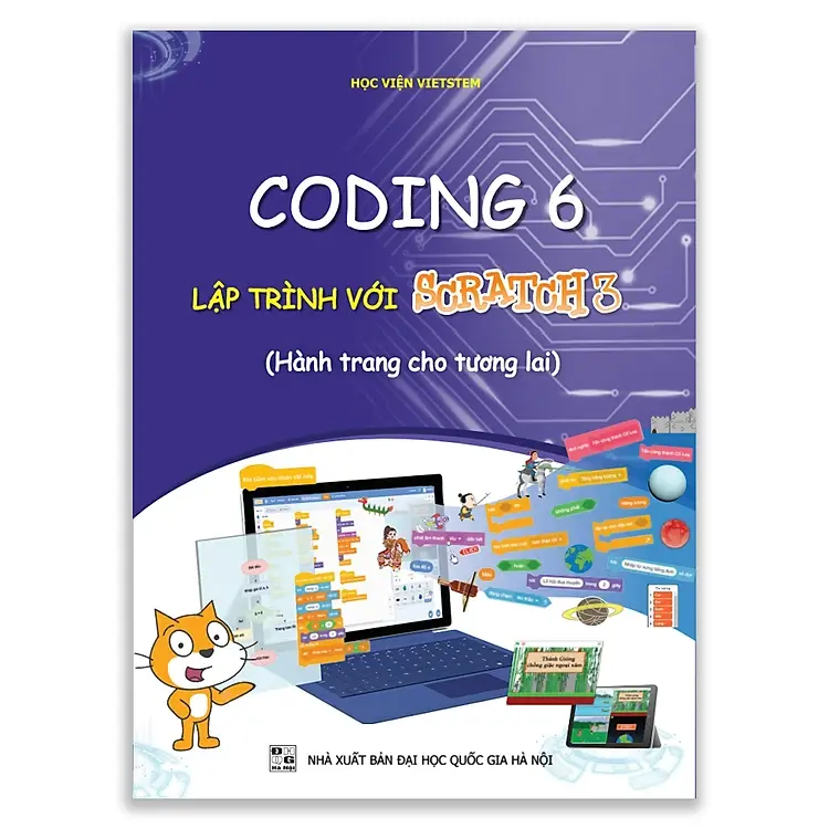 [Vietstem] Sách Coding 6 lập trình với Scratch 3 (Dành cho học sinh lớp 6) 0