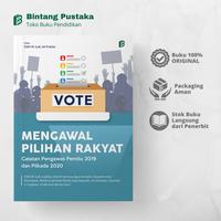 Gambar Mengawal Pilihan Rakyat - Catatan Pengawas pada Pemilu 2019 dan 2020 - Spesifikasi dari bintangsemestabook Kab. Sleman 2 Tokopedia