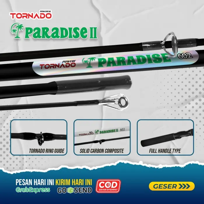 Joran Tornado Paradise II Fiber Solid Full Eva Garansi 1 Tahun - 502 150CM 1