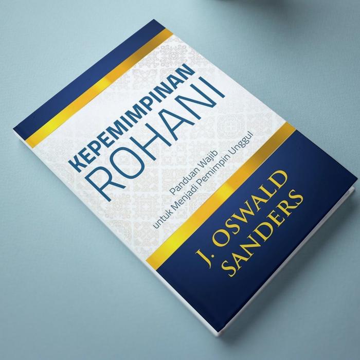 Gambar KEPEMIMPINAN ROHANI – J. Oswald Sanders dari Kalam Hidup Store Kota Bandung Tokopedia