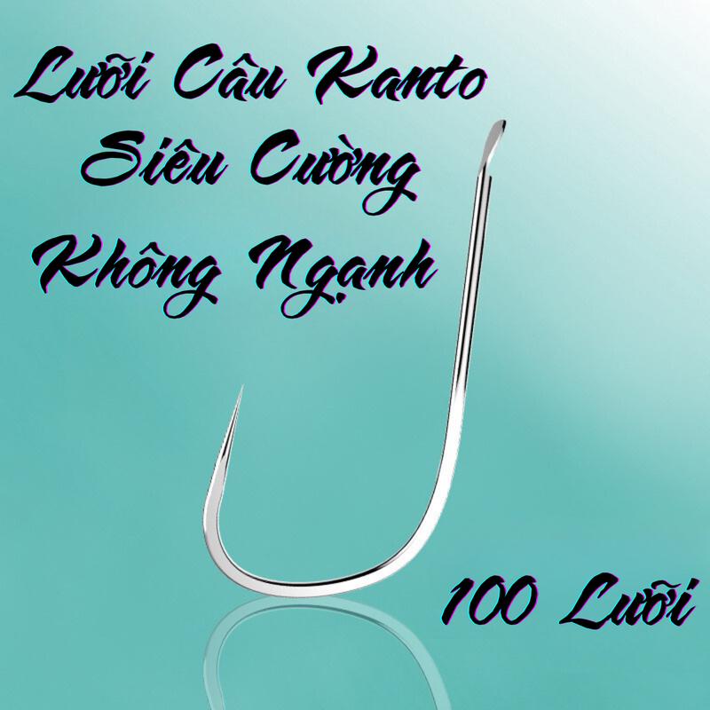 Lưỡi Câu Kanto Siêu Cường Không Ngạnh 100 Lưỡi - Lưỡi Câu Cá Không Ngạnh Đi Câu Bắt Cá Fishing Fish