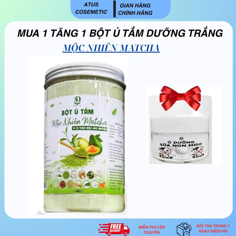   Mua 1 tặng 1   Bột Ủ Tắm Mộc Nhiên Matcha 500gr Dưỡng trắng da tặng kèm ủ dưỡng sữa non 100gr 