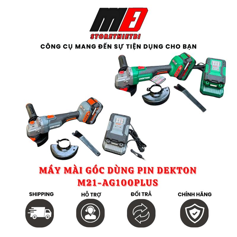 Máy Mài Góc Dùng Pin 21V Dekton M21-AG100Plus Phiên Bản Nâng Cấp Mới