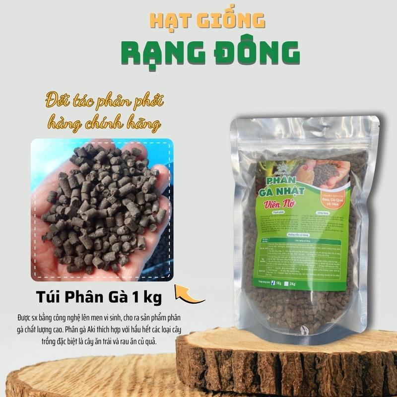  Phân Gà Hữu Cơ Nhập Khẩu Nhật  túi 1kg  - Bổ sung dinh dưỡng vi sinh tốt cho mọi giai đoạn cây - Hạt giống Rạng Đông 