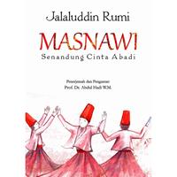 Gambar Buku Masnawi (Senandung Cinta Abadi) - Jalaluddin Rumi - IRCiSoD dari DIVA Press Group Kab. Bantul 2 Tokopedia