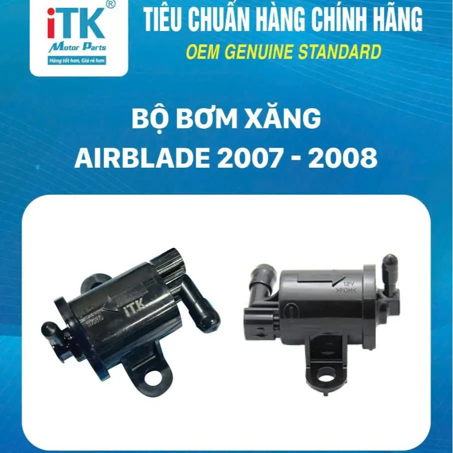 Bộ bơm xăng xe máy iTK AIR BLADE chế cơ (2007-2008) - Bảo hành 12 tháng lỗi 1 đổi 1 tặng thêm 1 Phụ Tùng Phụ Kiện