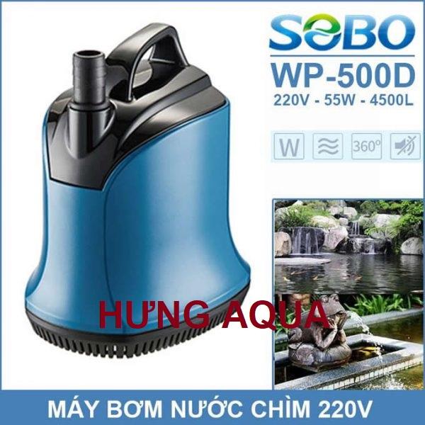 Máy Bơm hồ cá - bơm chìm bể cá, bơm chìm hút cặn, hút phân đáy bể 360 độ WP-500D 55W, WP-700D 110W/ WP-7500B 120W (mẫu mới nhất)