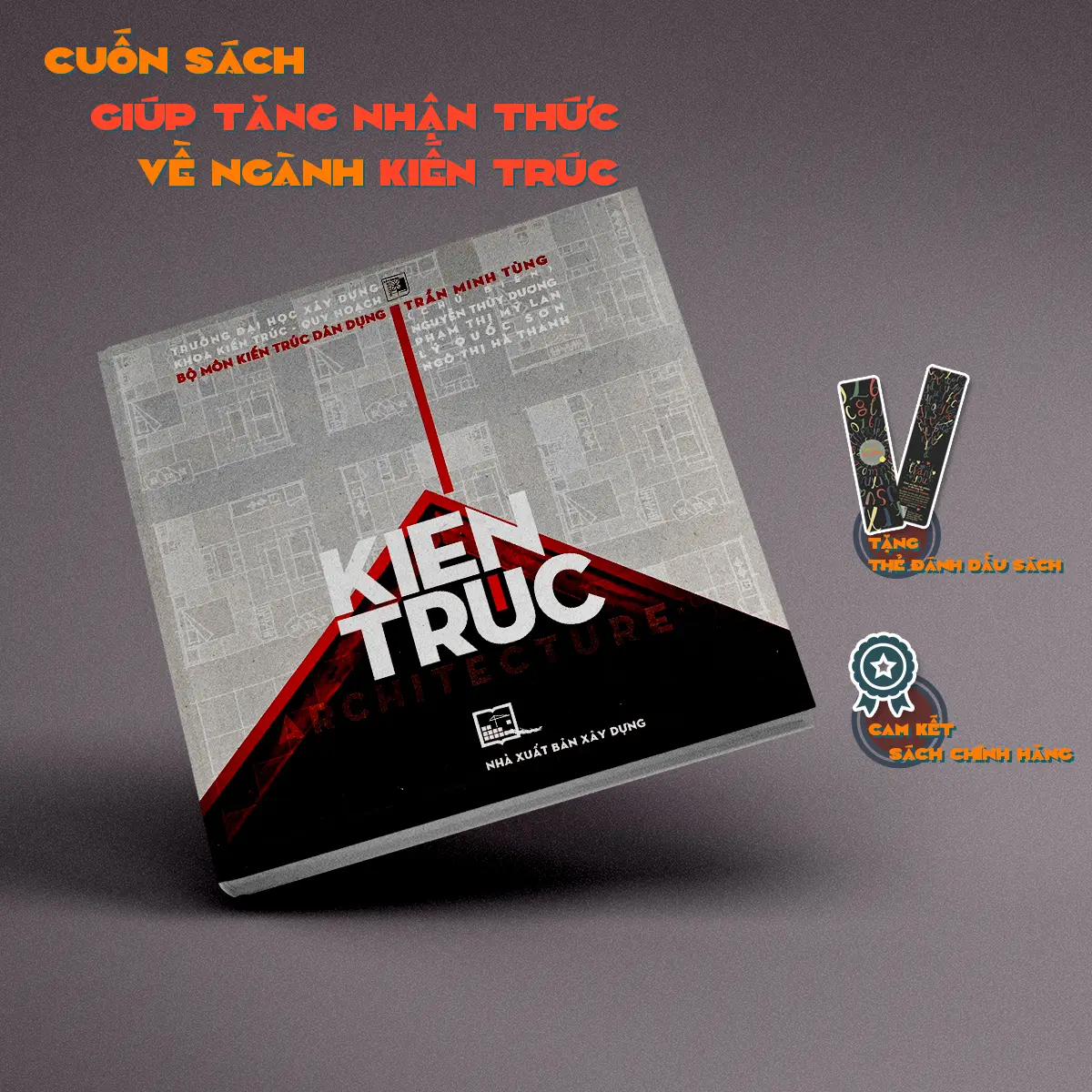 [Sách kiến trúc] Kiến Trúc - Trần Minh Tùng ( cuốn sách giúp tăng nhận thức về ngành kiến trúc )