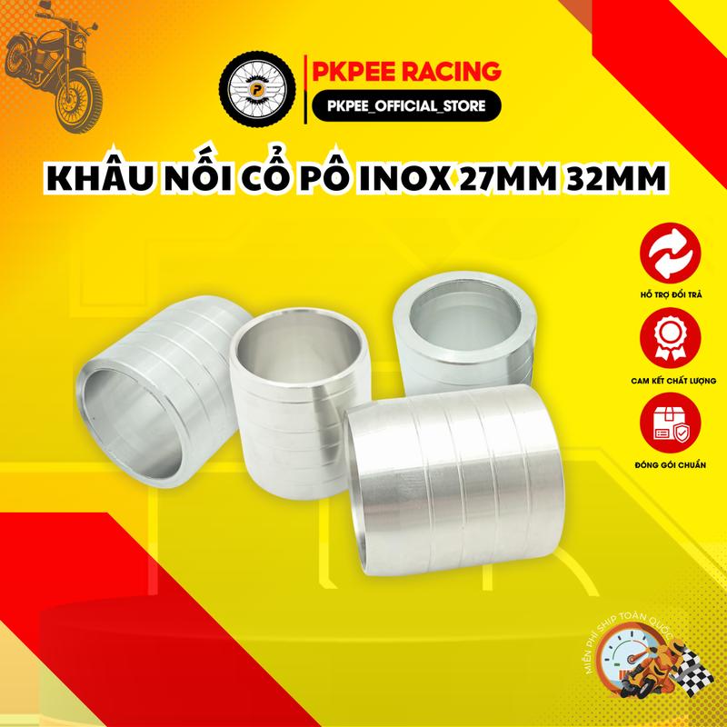 Khâu Nối Cổ Pô Inox 304 Size 27mm, 32mm Sử Dụng Cho Cổ Pô Titan, Inox Exciter, Winner, Satria, Sonic, Vario, Wave, Dream, Sirius Phụ Kiện Xe PKPEE