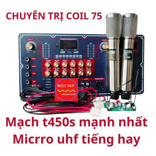 bộ Combo mạnh của loa kéo gồm mạch t450s và micro uhf kim loại cao cấp chinh tân số giá 1 combo chuyên trị coil 75