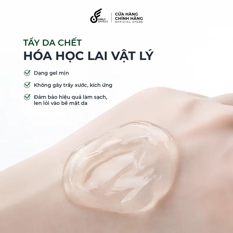 Gel Tẩy Da Chết DAILY EFFECT 120ml (Skincare hỗ trợ làm sạch tế bào chết, hấp thụ dưỡng chất tốt hơn cho Nam&Nữ) 2