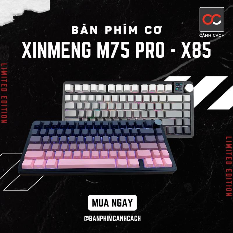 BÀN PHÍM CƠ XINMENG M75 - X85 MẠCH XUÔI LED RGB - NÚM XOAY VÀ MÀN LED (Có led viền)