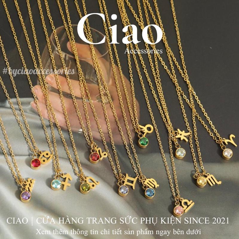 [KHÔNG ĐEN GỈ] Dây chuyền, vòng cổ titan thiết kế đính đá 12 cung hoàng đạo ZODIAC CIAO