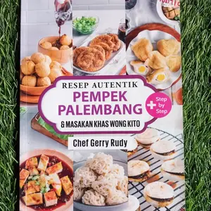 Buku Resep Autentik Pempek Palembang - Chef Gerry Rudy