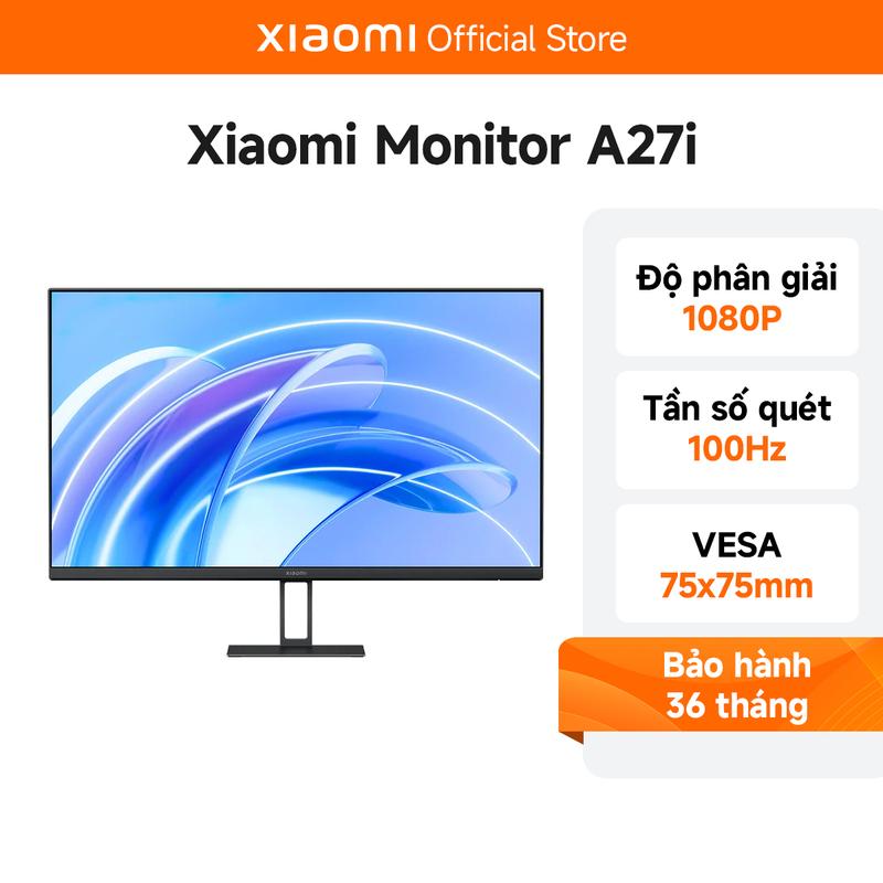 【LIVE Màn Hình Máy Tính Xiaomi 27 inch A27i Độ Phân Giải 1080P - 100Hz Viền Mỏng 7.5mm - Hàng Chính Hãng Bảo Hành 36 Tháng