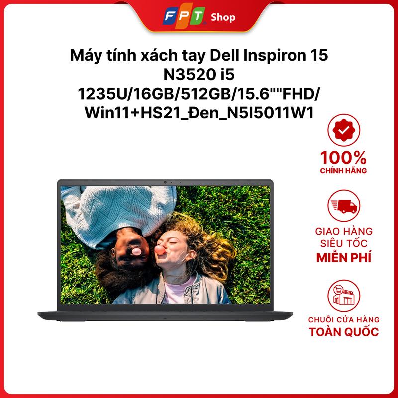 Laptop Dell Inspiron 15 N3520 i5 1235U/16GB/512GB/15.6"FHD/Win11/Office HS21 (N5I5011W1)