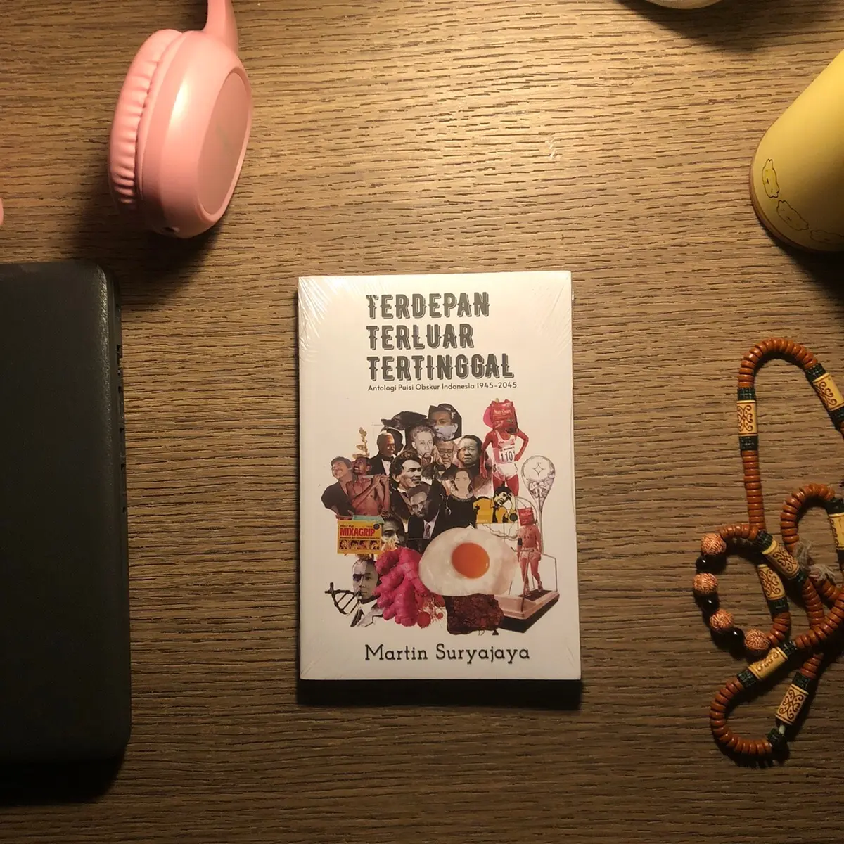Terdepan terluar tertinggal - Martin suryajaya (himpunan puisi pengarang obskur)