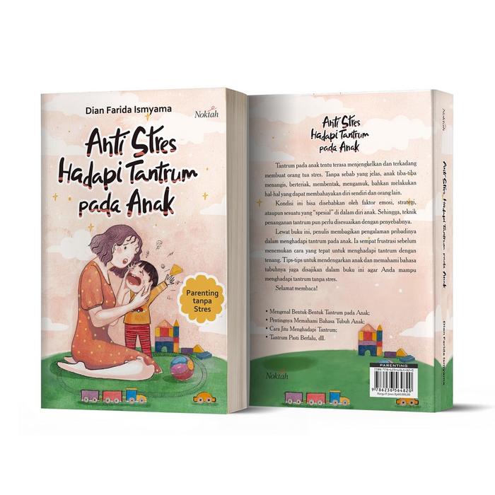 Gambar Buku Anti Stres Hadapi Tantrum pada Anak (Parenting) - Dian Farida Ismyama - Noktah dari DIVA Press Group Kab. Bantul Tokopedia