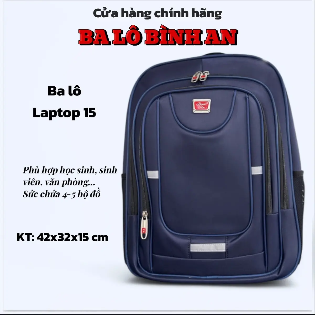 Ba lô Bình An có ngăn laptop 15 inch size 42x32x15cm có dạ quang. Đeo Vai êm ái có lót Đệm êm, Túi Đeo Đẹp Backpack Bag Nhung Nam