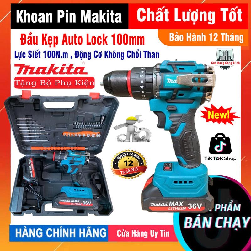 Máy khoan pin makita đầu kẹp auto lock bằng thép 10mm khoan tường khoan bê tông bắn vít tặng kèm phụ kiện lực siết 120N.m