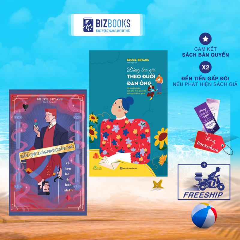 Combo 2 cuốn sách về Thâu tóm tâm lý đàn ông  Đừng bao giờ theo đuổi đàn ông và Đàn ông bóc phốt đàn ông trong hẹn hò