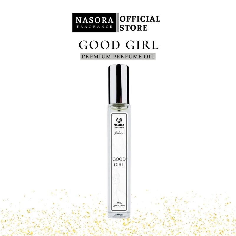  Tinh Dầu Nước Hoa Nữ NASORA Good Girl Premium Hương Thơm Ngọt Ngào Thanh Thuần Quyến Rũ Chai Xịt 10ML Cosmetic Xịt Thơm 