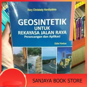 Buku Geosintetik untuk Rekayasa Jalan Raya edisi 2 kedua by Hary Christady Hardiyatmo