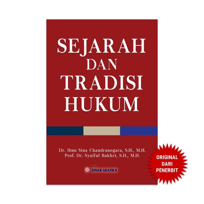 Gambar Sinar Grafika - Sejarah dan Tradisi Hukum - Dr. Ibnu Sina dari Penerbit Bumi Aksara Kab. Bekasi Tokopedia
