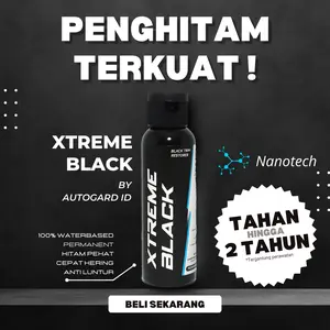 XTREME BLACK Semir Body Motor dan Mobil Permanent Penghitam Permanen Terkuat Autogard ID 100% Original