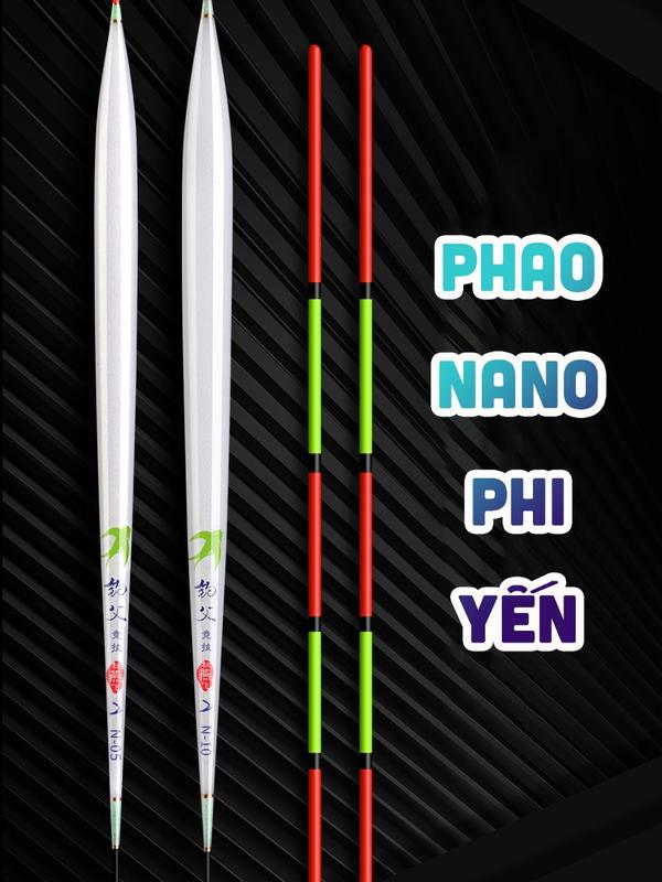 [CHÌ LÁ SHOP] Phao Nano Phi Yến - Nhiều Mẫu Mã - Phao Câu Tổng Hợp Các Loại Cá