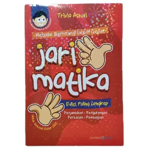 Buku Jarimatika - Metode Berhitung Lebih Cepat Jari Matika Edisi Paling Lengkap - Lingkar Media