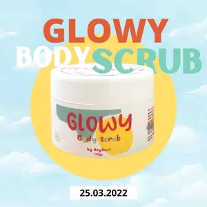 Glowy Body Scrub by HeyGurl // Body Scrub sekaligus Body Serum