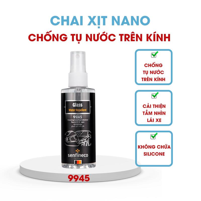 Senfineco 9945 Glass Water Repellent Chai xịt Nano Chống Bám Nước Trên Kính, dung tích 100ml