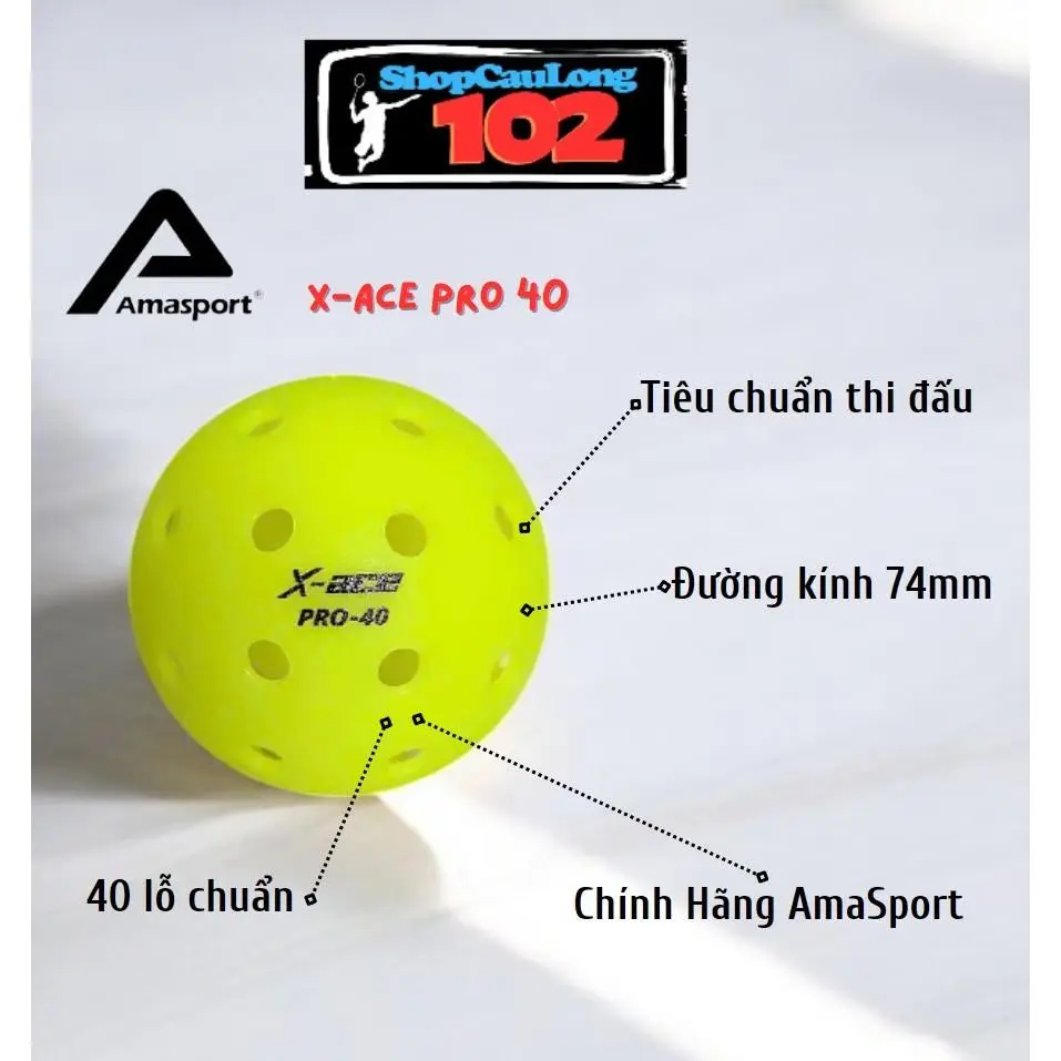 ✅ CHÍNH HÃNG AMASPORT✅ Bóng Pickleball X-ACE PRO-40 Chuẩn Thi Đấu USAPA, 40 Lỗ Chuẩn, Đường Kính 74mm
