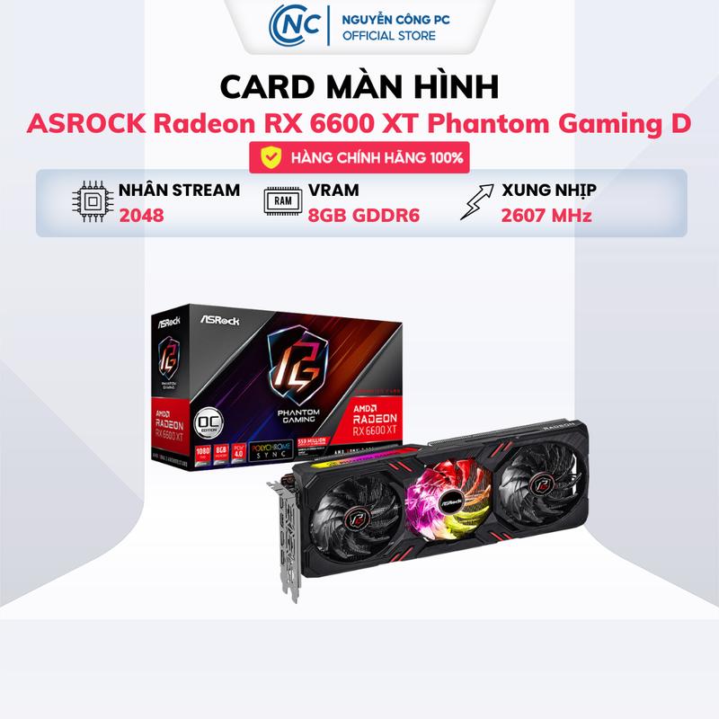 Card màn hình ASRock Radeon RX 6600 XT Phantom Gaming D 8GB OC - Hàng chính hãng BH 36 Tháng