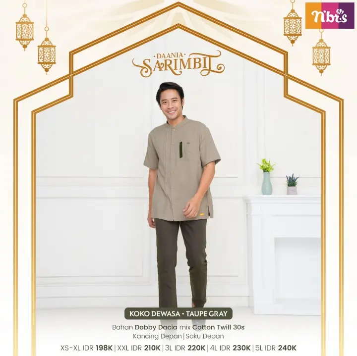 SARIMBIT NIBRAS DAANIA TAUPE GRAY BY NBRS BAJU BUSANA MUSLIM PRIA WANITA GAMIS IBU BUSUI FRIENDLY ANAK PEREMPUAN CEWEK KOKO ATASAN AYAH LENGAN PENDEK ANAK LAKI COWOK SERAGAM LEBARAN RAMADHAN KOKO HARI RAYA KONDANGAN WARNA HIJAU COKLAT ABU POLOS COD 4