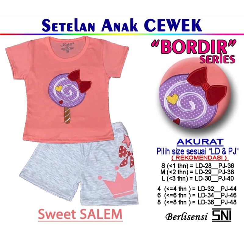KELFI SETELAN / SET BAJU ANAK CEWEK BORDIR USIA 1- 8 TH "SWEET EDITION" 5