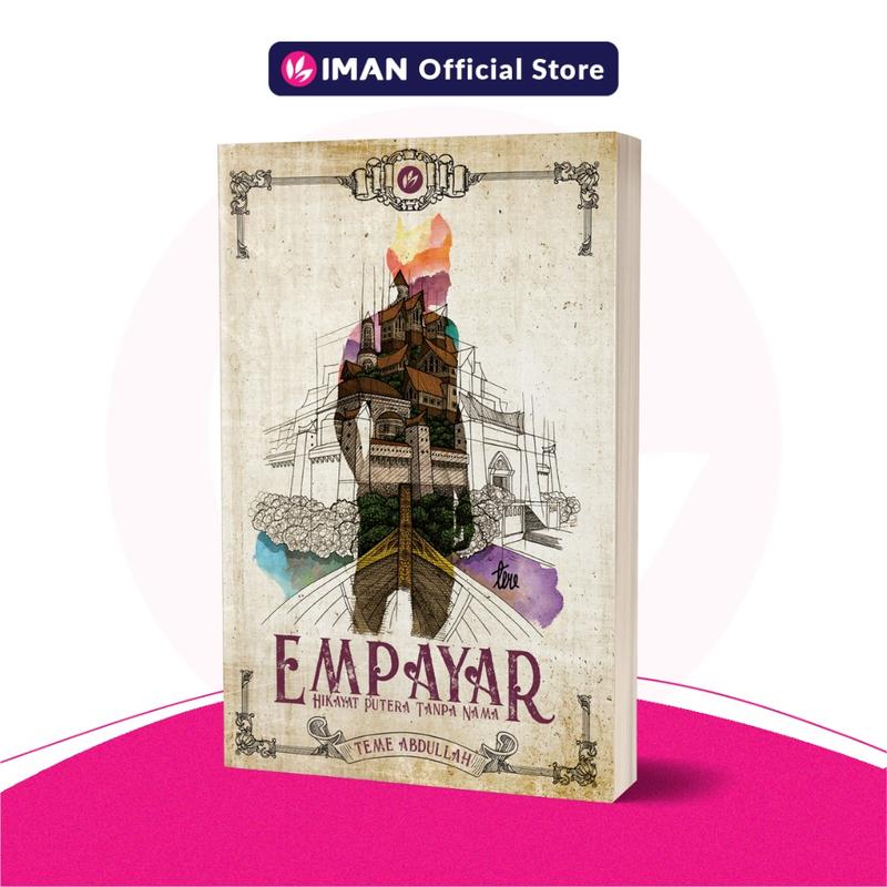 Empayar 1: Hikayat Putera Tanpa Nama by Teme Abdullah - TikTok Shop ...