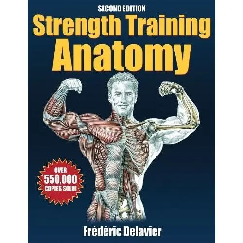 BUKU KESEHATAN Strength Training Anatomy - 2nd Edition