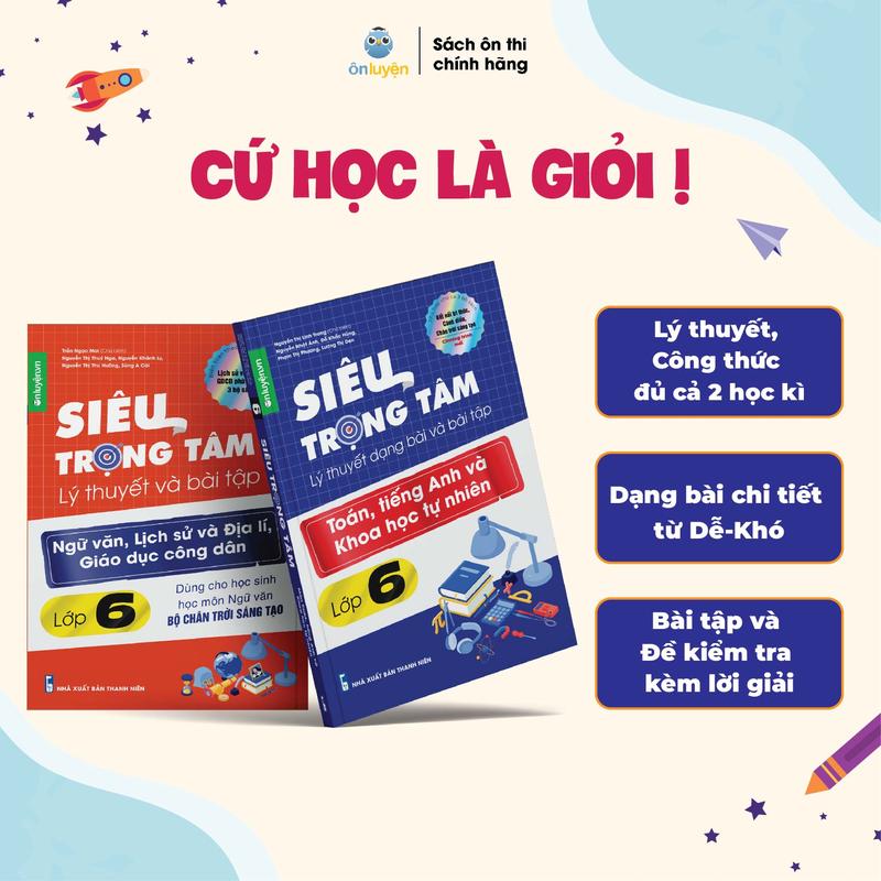 Lớp 6 (Bộ Chân Trời )- Combo 2 Sách Siêu trọng tâm TOÁN, TIẾNG ANH, KHTN và Văn, Khoa học xã hội lớp 6-Nhà sách Ôn luyện
