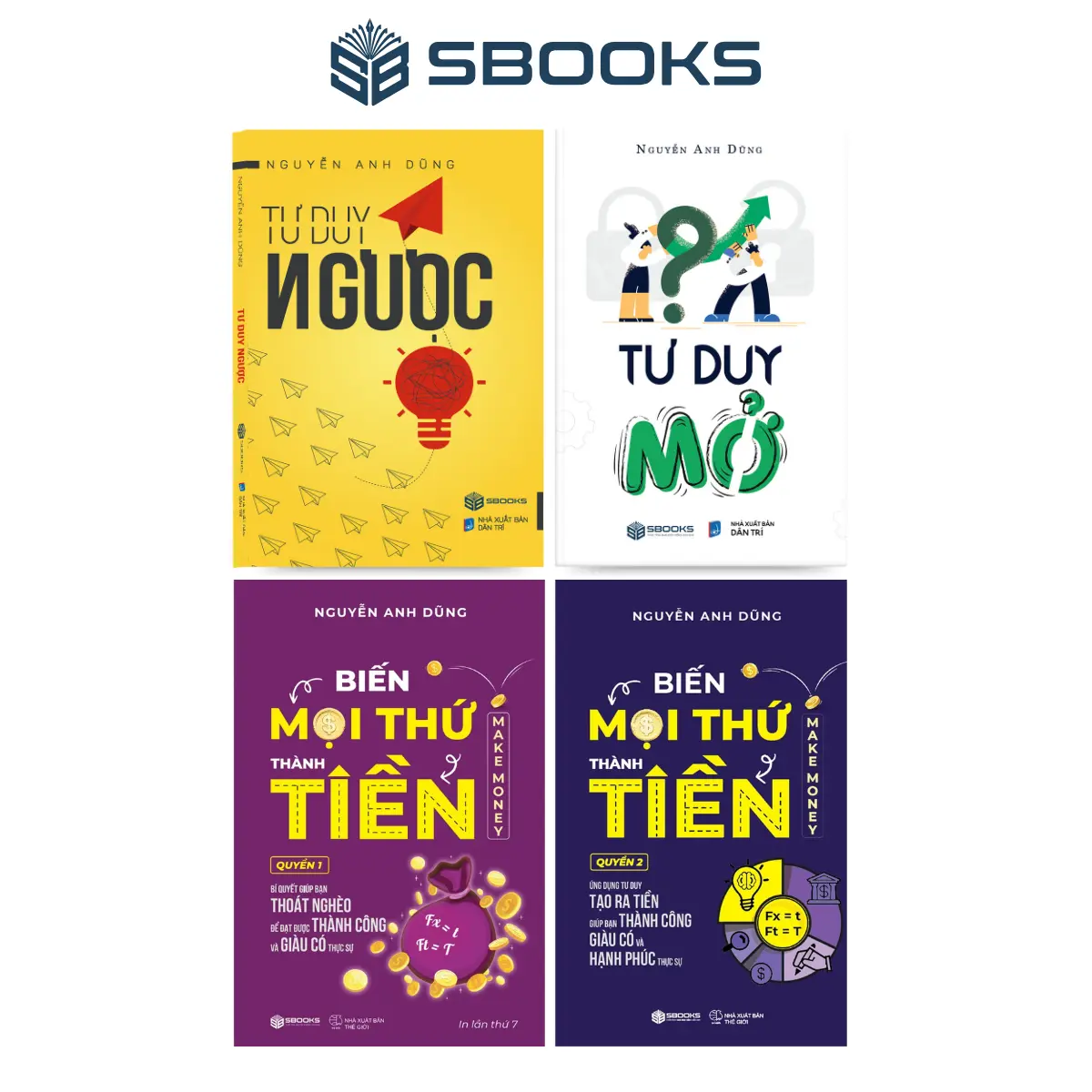Sách - Combo 4 Cuốn : Tư Duy Ngược + Tư Duy Mở + Biến Mọi Thứ Thành Tiền (Quyển 1 + 2) - SBOOKS